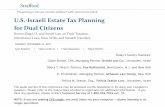 U.S.-Israeli Estate Tax Planning for Dual Citizensmedia.straffordpub.com/products/u-s-israeli-estate...Sep 12, 2017  · NOTE: If you are seeking CPE credit, ... Real Estate Rental