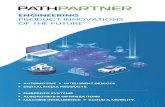 ENGINEERING PRODUCT INNOVATIONS OF THE FUTURE€¦ · DIGITAL MEDIA PRODUCTS EMBEDDED SYSTEMS ALGORITHMS & OPTIMIZATIONS ... in transforming innovative ideas into full-fledged products,