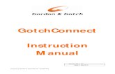 GotchConnect Instruction Manual - Gordon & Gotch · The email address entered will receive an email with a new Password, use your existing User Name and the new Pa ssword to login
