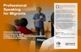 Professional D Speaking for Migrants€¦ · For the last five years Pieter has organised and presented onsite workplace workshops on various topics such as CV writing, communication,