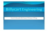 David Edwards BE(Hons) FIEAust CPEng Engineering/Billycart... · The Macquarie Dictionary defines a billycart as: billycart // (say 'bileekaht ) noun a small four-wheeled cart, ...