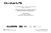 CONDENSING WALL MOUNTED GAS BOILER - Dunkirk REV E DCB IOM.pdf · CONDENSING WALL MOUNTED GAS BOILER INSTALLATION, OPERATION & MAINTENANCE MANUAL Models DCC-150 COMBI DCB-125 HEATING
