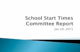 School Start Times Survey Results · Research supports later school start times for secondary students. Research on elementary school start times is limited, a fact that the committee