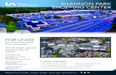 SHANNON PARK SHOPPING CENTER...SHANNON PARK SHOPPING CENTER 214 St. James Avenue Goose Creek, SC 29445 Property Highlights: • Final Shop Spaces Available • Preleasing Expansion