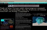 Talk of the Times with Monsignor Joseph P. Kelly ...€¦ · Retelling of the testimony of Pastor Richard Wurmbrand as written in his international bestseller. Movie honors the 50th