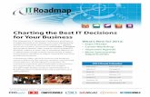 Charting the Best IT Decisions for Your Business...leveraging the collective brand strengths and editorial expertise of Network World, CIO, Computerworld, CSO, InfoWorld, and ITworld.
