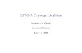 GOTCHA Challenge (Un)Solved - Weeblyruxandraolimid.weebly.com/.../cisis_2015_gotcha.pdf · GOTCHA Authentication L GOTCHA(Generating panOpticTuring Tests to Tell Computers andHumansApart)