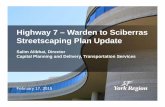 Highway 7 – Warden to Sciberras Streetscaping Plan Update · ROGERS CABLE MEDIAN TRAVEL LANE TRAVEL LANE HOV RANSIT LANE PLANTÉR LANE SIDEWALK DEVELOPMENT SETBACK KILL STRIP LANDSCAPE
