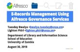 Contemporary Records Management in Zambia • Alfresco ...lightonphiri.org/.../talks-unza18-alfresco_records...• Alfresco offers the only DoD 5015.02 certified open source Records
