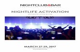 NIGHTLIFE ACTIVATION - Nightclub & Bar Show · nightlife activation sponsor look book march 27-29, 2017 las vegas convention center