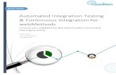 Automated Integration Testing & Continuous ... - Software AG · Platform wide test execution support Test reports and coverage report generation Third party test tooling integration