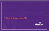 5 Ways to Enhance Your SEO - ChamberMaster€¦ · 5 Ways to Enhance Your SEO. Create unique, accurate page titles Create good titles and snippets in search results The page title