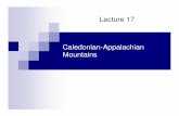 Lecture 17 Caledonian-Appalachian Mountains · Title: Microsoft PowerPoint - GCH_L17_Caledonian-Appalchian_Mountains.pptx Author: Gcherman Created Date: 11/30/2014 11:09:43 AM