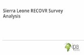 Sierra Leone RECOVR Survey Analysis · 2020. 7. 30. · Sierra Leone Survey Information Dates of survey: May 27 - June 19, 2020 Sampling method: Random Digit Dialing of a nationally