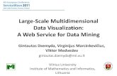 Web Service-Based Data Mining: Large Multidimensional Data ...€¦ · Large-Scale Multidimensional Data Visualization: A Web Service for Data Mining Gintautas Dzemyda, Virginijus
