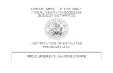 PROCUREMENT, MARINE CORPS · 2009. 9. 30. · Procurement, Marine Corps (1109) / BA2 - Weapons and Combat Vehicles Ground Forces Augmentation February 2007 Achieving victory in the