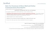 Sales Tax Treatment of Direct Mail and Online ...media.straffordpub.com/products/sales-tax... · 2019/08/20  · • The typical direct mail transaction involves a sale of printed