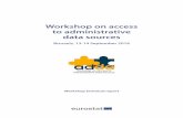 Workshop on access to administrative data sources · 2.1. Plenary session – 1st day 7 2.2. Parallel Session 1 - Legal framework for statistics and general policy on data access