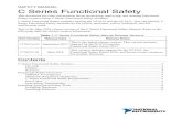 C Series Functional Safety - National Instruments · Functional Safety Overview Safety design, process, and validation conducted for the C Series Functional Safety modules followed