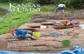 Time Travelers - Kansas Geological Survey · Time Travelers n HAWK MENTORS n WILDLANDS ADVOCATE n WOODLAND’S TRIUMPH Odyssey program hunts for evidence of earliest Kansans. U niversity