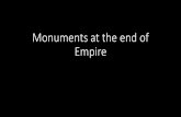 Monuments at the end of Empire 3080 su19/monuments at the end of empire.pdfStatues under British Rule •Erected 1701-1908 as monuments to British rule in Ireland •Few statues commemorating