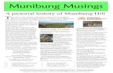 Munibung Musings€¦ · Munibung Musings No.1 - Autumn 2019 A pictorial history of Munibung Hill T here has to be a heap of pictures stashed away in photo albums or stored in digital