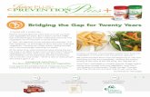 Bridging the Gap for Twenty Years - Juice PLUS+...2013 Spring Prevention Plus Newsletter Keywords null Created Date 4/15/2013 7:22:56 PM ...