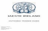 IAESTE IRELAND - Léargas · difficult, but just a little bit of forethought will make things much smoother! Use the checklist to make sure that you have done the following before