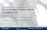 2014 The use of algae in feed products - AQUACULTURE ......SINTEF Fisheries and Aquaculture Algae Biomass – Novel Foods Workshop, 28-29. October 2014 1 Jorunn Skjermo Silje Forbord,