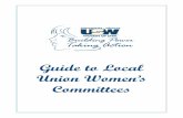 Guide to Local Union Women’s Committeesimages.usw.org/conv2011/convention2011/wos/LU Women...• Committees are accountable to the membership and should give a report at local union