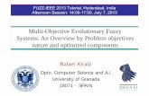 Multi-Objective Evolutionary Fuzzy Systems: An Overview by ......Rafael Alcalá Dpto. Computer Science and A.I. University of Granada 18071 – SPAIN Multi-Objective Evolutionary Fuzzy