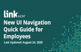 New UI Navigation Quick Guide for Employees · Mobile Parity The New UI brings a consistent experience across all devices making navigation easier and encourages Employees and Managers