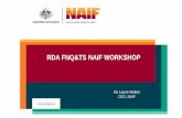 RDA FNQ&TS NAIF WORKSHOP · RDA FNQ&TS NAIF WORKSHOP. 2 Northern Australia TRADE GATEWAY TO ASIA ... “The facility will address gaps in the infrastructure finance market for northern