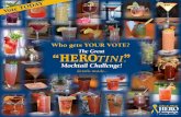 Who gets YOUR VOTE? “H ERO TINIherocampaign.org/.../2017/03/HEROtini-8pager-web.pdfAwards will be presented for the Best HEROtini® Mocktail, Mocktail Drink Name, HERO tini ® Bartender,