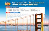Chapter 6: Quadratic Functions and Inequalities · • Lessons 6-2 through 6-5 Solve quadratic equations. • Lesson 6-3 Write quadratic equations and functions. • Lesson 6-6 Analyze