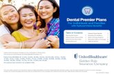 Dental Premier Plans - Get Health Insurance Plans & Quotes€¦ · Dental Premier plans include the option to add vision benefits to help cover eye exams, glasses and contacts. Additional