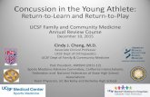 Concussion in the Young Athlete - UCSF CME€¦ · Concussion in the Young Athlete: Return-to-Learn and Return-to-Play UCSF Family and Community Medicine Annual Review Course December