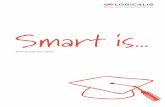 Smart is · These collaborative enterprises are reshaping business models, revolutionising manufacturing, enhancing services and transforming lives. Now that really is smart. Contents
