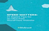 21tips Speed Matters WEBebook Redesign · may be time consuming, and will not result in major improvements in speed. There are two things that you should consider when prioritizing