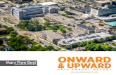 ONWARD & UPWARD€¦ · & UPWARD 2015 ANNUAL REPORT Fiscal Year Ending March 31, 2015 . The 2015 fiscal year* was a time of significant growth for Mary Free Bed Rehabilitation Hospital.