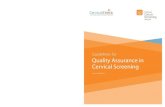 Quality Assurance in Cervical Screening · Quality assurance is at the heart of the programme and dictates every aspect of the screening journey. The ‘Guidelines for Quality Assurance