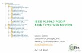 IEEE P1159.3 PQDIF Task Force Web Meetinggrouper.ieee.org/.../IEEE1159-3...notes-2013-07-18.pdf · 7/18/2013  · IEEE P1159.3 Task Force Web Meeting –July 18, 2013 Other Guidelines