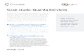 Case study: Quanta Services€¦ · In this case study, James Stinson, VP of Information Technology for Quanta, discusses the company’s experience with Chronicle’s security analytics