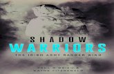 SHADOW - mercierpress.ie...shadoW WarrIors 10 for their independence varied considerably, one factor that tended to unify each separate conflict was the support of Russia and China