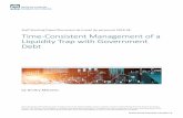 Time-Consistent Management of a Liquidity Trap with … · 2018. 7. 30. · Marcet, and Francesc Obiols. For useful discussions I thank Klaus Adam, Jeffrey Campbell, Martin Ellison,
