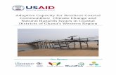 Adaptive Capacity for Resilient Coastal Communities: Climate Change … · 2016. 2. 29. · 1.2 Climate Change Vulnerability and Adaptive Capacity ... adaptation. Ghana still needs