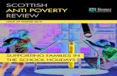 SCOTTISH ANTI POVERTY REVIEW...The Poverty Alliance is a network of other organisations whose vision is of a sustainable Scotland based on social and economic justice, with dignity