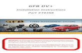 GFB DV+ ... GFB DV+ Installation Instructions Part #T9358 IMPORTANT! All GFB pistons are checked for