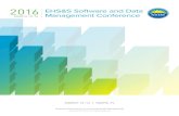 2016 EHS&S Software and Dataehsmis2016.naem.org/site-images/ehsmis-2016-fin-agenda.pdf · Data and information management are the new tools of EHS&S managers. Once an organization