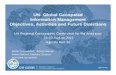UN- Global Geospatial Information Management Objectives ...unstats.un.org/unsd/geoinfo/RCC/docs/rcca10/E Conf_103_31...ggim.un.org UN- Global Geospatial Information Management Objectives,